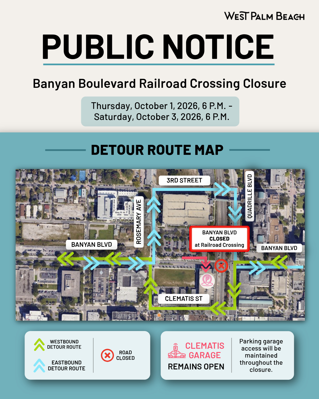 2026_Clematis Street Railroad Crossing Closure Map