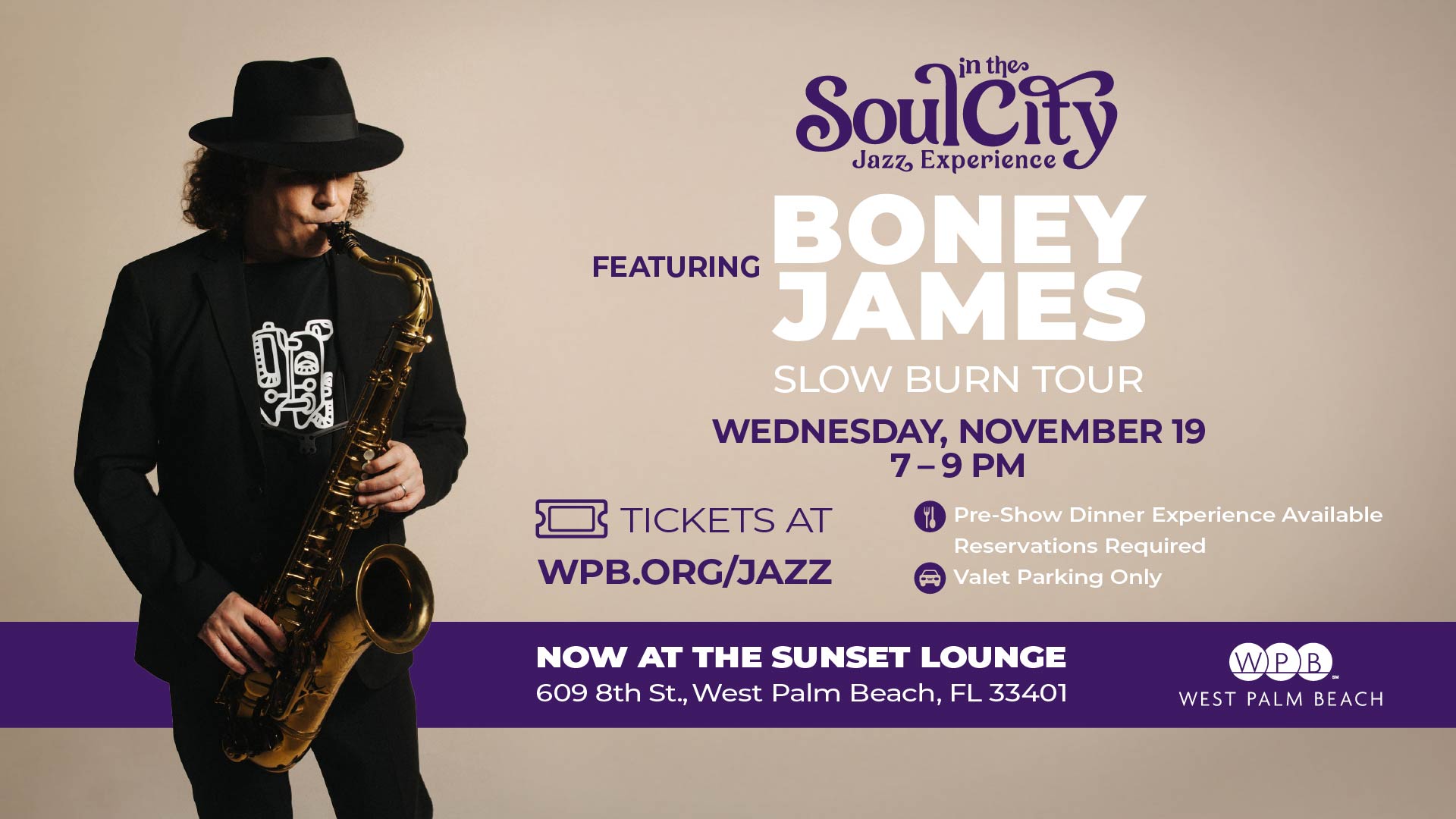 Soul in the City Jazz Experience featuring Boney James, Wednesday, November 19 from 7-9:00 p.m. at the Sunset Lounge