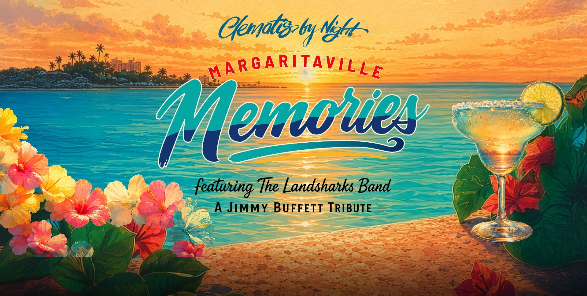 Clematis by Night Margaritaville Memories featuring The Landsharks Band, September 3, 2026, 6-9 PM on the WPB Waterfront