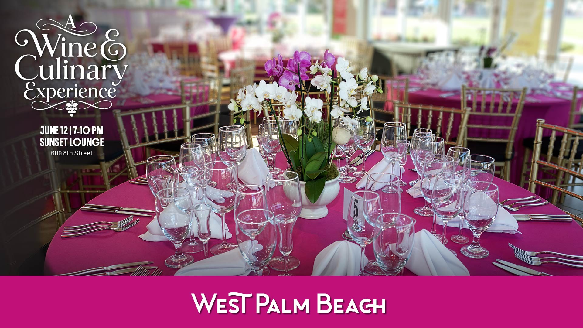 A Wine & Culinary Experience: Friday, June 12, 7-9 pm at the Sunset Lounge, WPB, FL