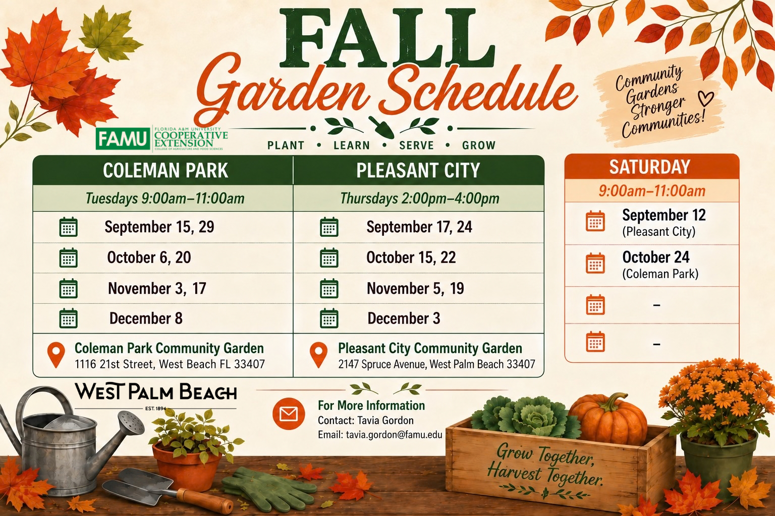 Fall Garden Schedule. Coleman Park garden sessions are Tuesdays from 9–11 a.m.: September 15 and 29; October 6 and 20; November 3 and 17; and December 8. Pleasant City garden sessions are Thursdays from 2–4 p.m.: September 17 and 24; October 15 and 22; November 5 and 19; and December 3. Saturday sessions are from 9–11 a.m.: September 12 at Pleasant City and October 24 at Coleman Park. The graphic features fall leaves, gardening tools, plants, pumpkins, and the message ‘Grow Together, Harvest Together.’
