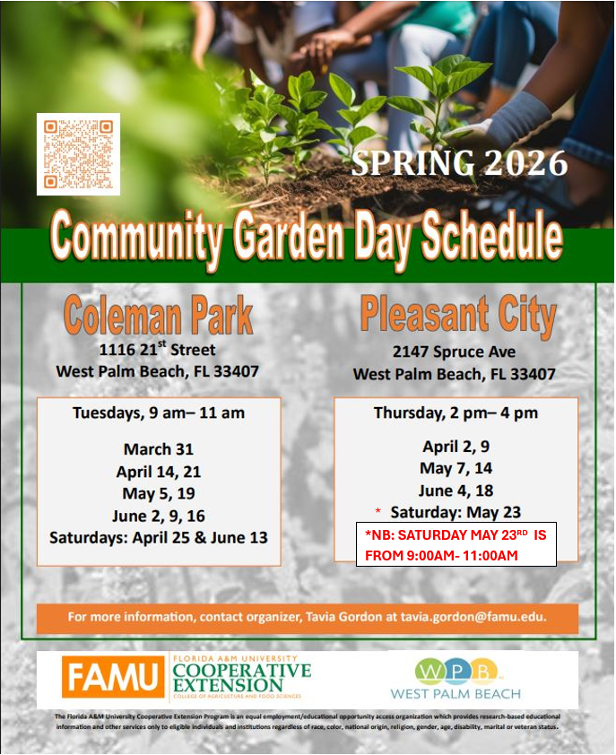 Spring 2026 Community Garden Day schedule showing gardening events in West Palm Beach at Coleman Park on Tuesdays and select Saturdays and at Pleasant City on Thursdays and one Saturday, with dates from March through June.