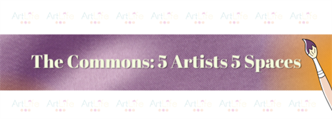 The-Commons-5-Artists-5-Spaces.png
