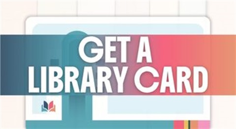Get a Library Card
